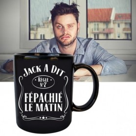 Tasse pour grincheux Jack a dit fépachié le matin